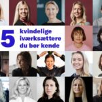 Dansk Erhverv udgav i juni 2022 publikationen om 25 kvindelige iværksættere du bør kende. Nu kan du indstille kandidater til den næste publikation. Foto: Dansk Erhverv